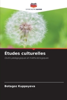 Études culturelles (French Edition) 6209504256 Book Cover