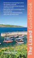 West Cornwall: The Lizard Guidebook: Helford, Helston, Porthleven, Mullion 1904645062 Book Cover