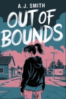 Out of Bounds B0F8N6LGF8 Book Cover