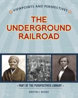 Viewpoints on the Underground Railroad 1534129693 Book Cover