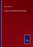 Essays on the Indian Army and Oude 3375126867 Book Cover