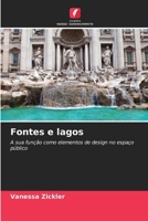 Fontes e lagos (Portuguese Edition) 6209938388 Book Cover