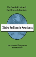 Clinical Problems in Strabismus 0989081923 Book Cover