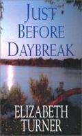 Just Before Daybreak (Zebra Historical Romance) 0821773569 Book Cover