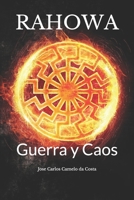 Rahowa: Guerra y Caos 1698513372 Book Cover