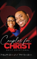 Couples for Christ: Daily Devotionals 1638219141 Book Cover