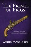 The Prince of Prigs 153277592X Book Cover