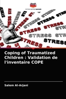 Coping of Traumatized Children : Validation de l'inventaire COPE 6204061186 Book Cover