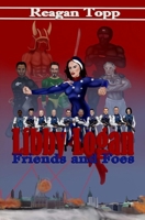 Libby Logan: Friends and Foes (Libby Logan and Lance Boyle) 169270530X Book Cover