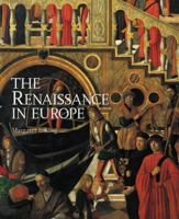 The Renaissance in Europe 0072836261 Book Cover