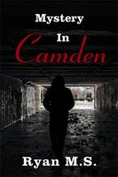 Mystery in Camden 1543440525 Book Cover