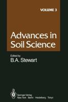 Advances in Soil Science, Volume 3 1461295599 Book Cover