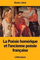 La Poesie Homérique Et L'Ancienne Poésie Française 197634915X Book Cover