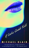 If Looks Could Kill 0771011288 Book Cover