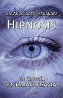 Hipnosis en Cirugía Bucomaxilofacial 1647895111 Book Cover