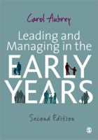 Leading and Managing in the Early Years 1849207550 Book Cover