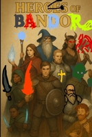 Heroes of Bandor B0G62ZGTRC Book Cover