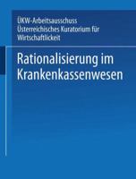Rationalisierung Im Krankenkassenwesen 3662348063 Book Cover