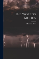 The World's Moods 1014174279 Book Cover