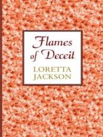 Flames of Deceit 1492997331 Book Cover