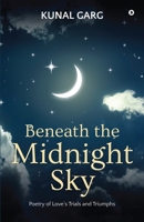 Beneath the midnight sky B0CJF5GSG8 Book Cover