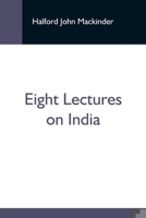 Eight lectures on India 9354593348 Book Cover
