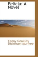 Felici : A Novel 1117571548 Book Cover