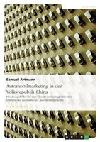 Automobilmarketing in Der Volksrepublik China 3867468478 Book Cover