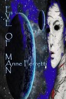 Eve of Man (The Harvest Book 2) 1502303973 Book Cover