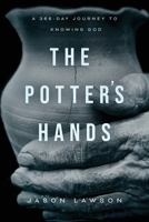 The Potter's Hands: A 366-Day Journey to Knowing God 164960257X Book Cover