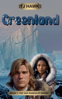 Greenland (Gar Randolph) B0H9NKZJXN Book Cover