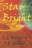 Star Bright 1950392589 Book Cover