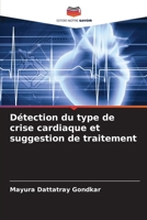 Détection du type de crise cardiaque et suggestion de traitement (French Edition) 6209507077 Book Cover