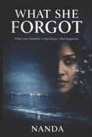What She Forgot B0GWSL33XZ Book Cover