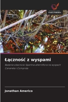 Lacznosc z wyspami (Polish Edition) 620834140X Book Cover