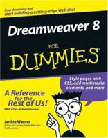 Dreamweaver 8 For Dummies (For Dummies (Computer/Tech)) 0764596497 Book Cover