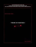 And now, the long-awaited... "THEORY OF EVERYTHING" 0533126738 Book Cover