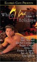 White Hot Holidays, Vol. II 1419956019 Book Cover