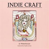 Indie Craft 1856696960 Book Cover