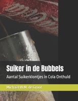 Suiker in de Bubbels: Aantal Suikerklontjes in Cola Onthuld (Dutch Edition) B0DV49YDCF Book Cover