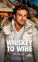 Whiskey to Wine B0DSPDPYHP Book Cover