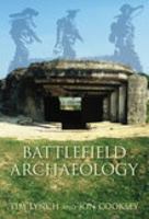 Battlefield Archaeology 0752440942 Book Cover