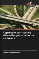 Approccio territoriale allo sviluppo, strade da esplorare 6205949091 Book Cover