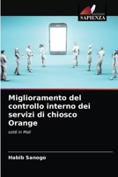 Miglioramento del controllo interno dei servizi di chiosco Orange: soldi in Mali 620350551X Book Cover