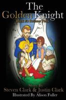 The Golden Knight #3 Rainna Falls 0964793377 Book Cover