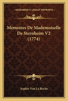 Memoires De Mademoiselle De Sternheim V2 (1774) 1104883082 Book Cover