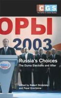 Russia's Choices 0954643003 Book Cover