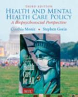 Health and Mental Health Care Policy: A Biopsychosocial Perspective (2nd Edition) 0205509371 Book Cover