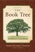 The Book Tree: A Christian Reference for Children's Literature, 2nd Edition 1591280508 Book Cover