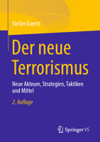 Der neue Terrorismus: Neue Akteure, Strategien, Taktiken und Mittel 3658343095 Book Cover